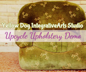 upcycle upholstery demo